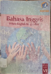 Image of Bahasa Inggris When English Rings a Bell Kelas VII