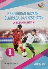 Image of Pendidikan Jasmani, Olahraga, Dan Kesehatan Kelas VII
